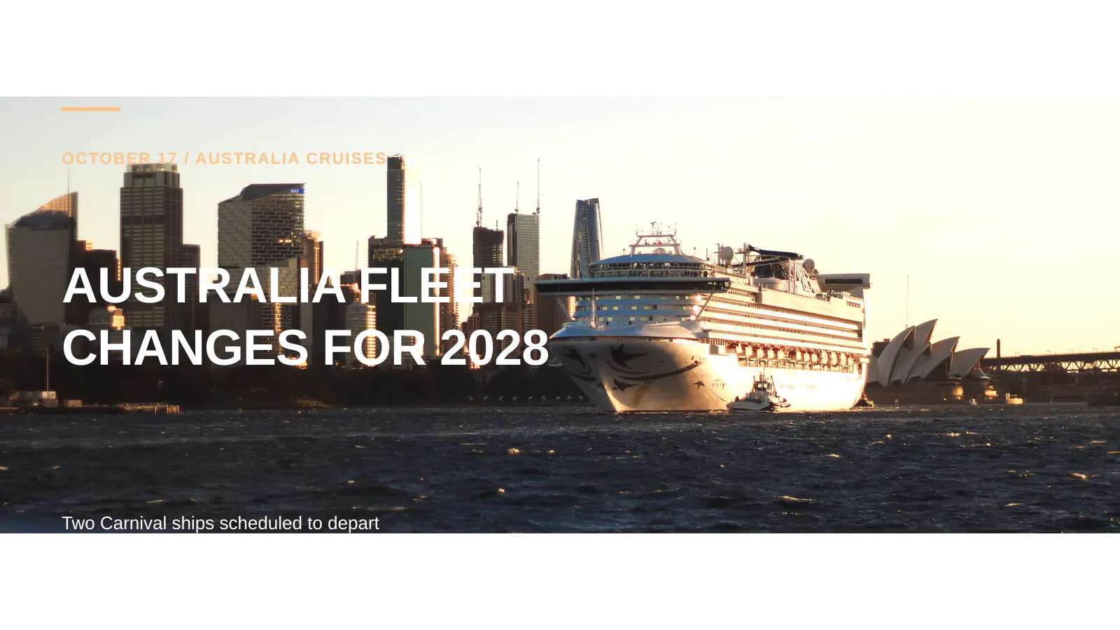 Cruise ship at Sydney Harbour illustrating Australia fleet changes announced in October 2026