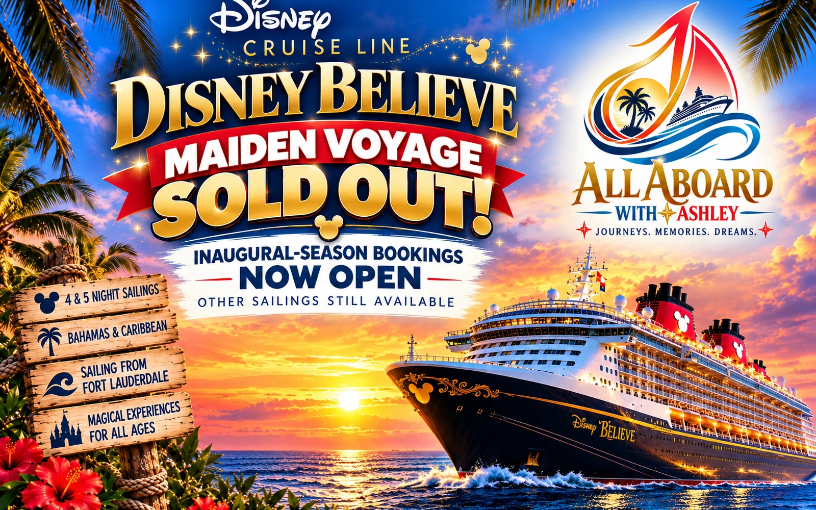 Disney Believe ship sailing at sunset with All Aboard with Ashley gold, red, white and blue branding